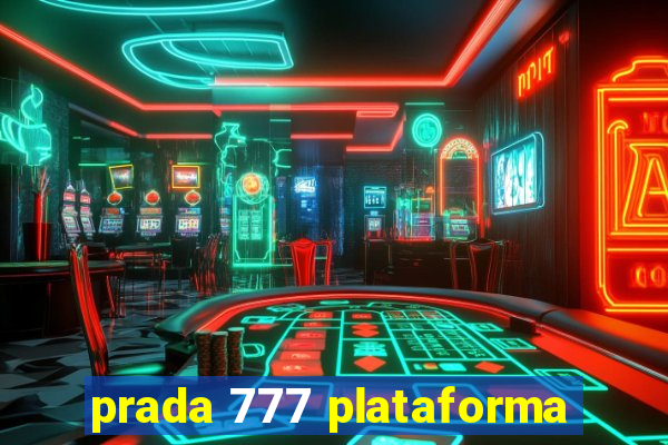 prada 777 plataforma